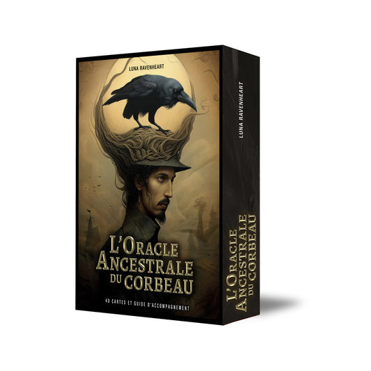 L’Oracle Ancestrale du Corbeau - (in french only)